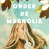 Onder de magnolia