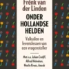 Onder Hollandse helden