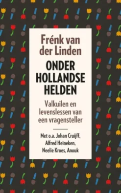 Onder Hollandse helden