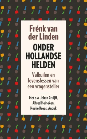 Onder Hollandse helden