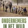 Ondernemers in het wild