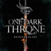 One Dark Throne