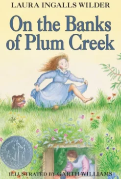 On the Banks of Plum Creek