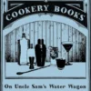 On Uncle Sam's Water Wagon - 500 Recipes for Delicious Drinks which can be Made at Home