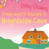 Onverwacht bezoek in Brightside Cove