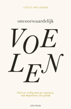 Onvoorwaardelijk voelen