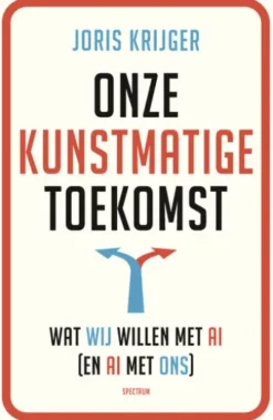 Onze kunstmatige toekomst