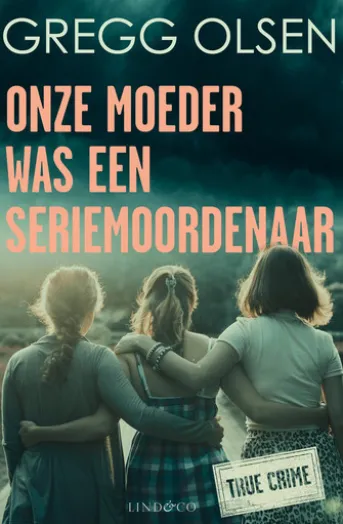 Onze moeder was een seriemoordenaar