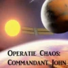 Operatie Chaos: Commandant John Darran 2