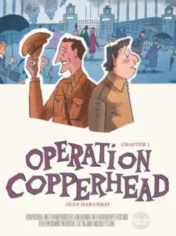 Operation Copperhead - Volume 1