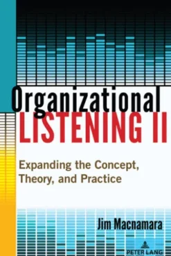 Organizational Listening II