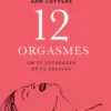 12 orgasmes