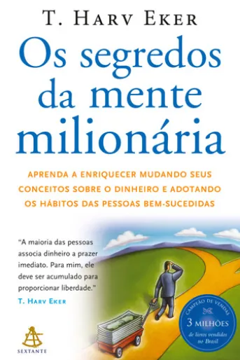 Os segredos da mente milionária