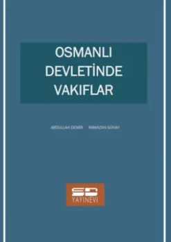 Osmanlı Devletinde Vakıflar