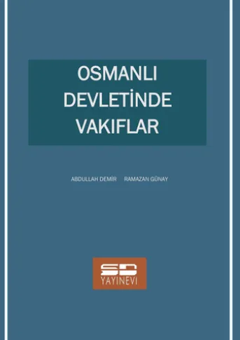 Osmanlı Devletinde Vakıflar