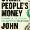Other People's Money