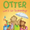 Otter: Let's Go Swimming!