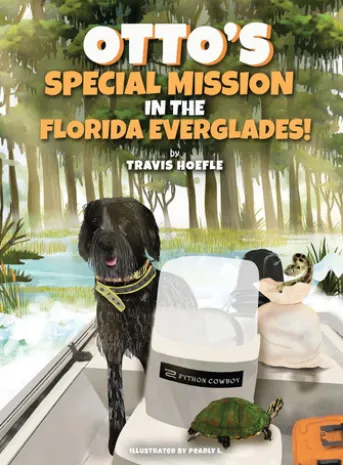 Otto's Special Mission In The Florida Everglades