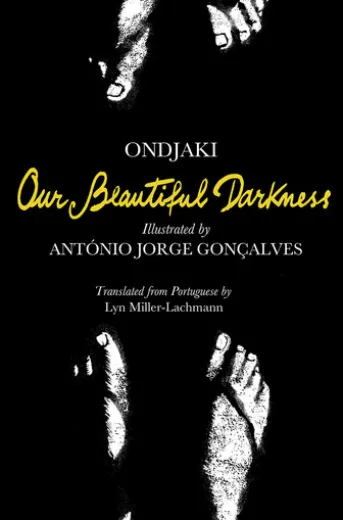 Our Beautiful Darkness