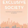 Our Exclusive Society