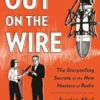 Out on the Wire