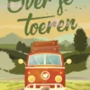 Over je toeren