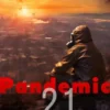 Pandemic 21