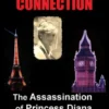 Paris-London Connection: The Assassination of Princess Diana