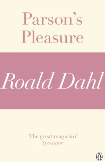 Parson's Pleasure (A Roald Dahl Short Story)