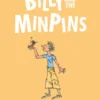 Penguin Readers Level 1: Roald Dahl Billy and the Minpins (ELT Graded Reader)