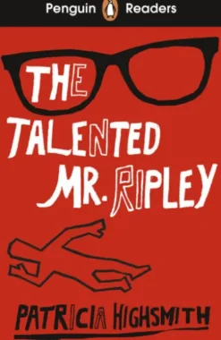 Penguin Readers Level 6: The Talented Mr Ripley (ELT Graded Reader)