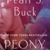 Peony: A Novel of China