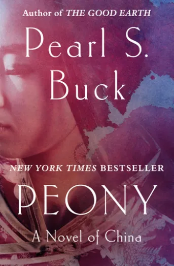 Peony: A Novel of China