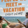 People We Meet On Vacation