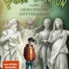 Percy Jackson erzählt: Griechische Göttersagen