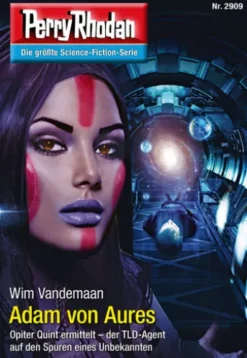 Perry Rhodan 2909: Adam von Aures