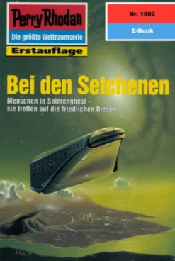 Perry Rhodan 1902: Bei den Setchenen