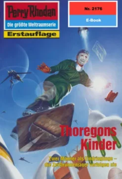 Perry Rhodan 2176: Thoregons Kinder