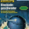 Perry Rhodan 2003: Blockadegeschwader