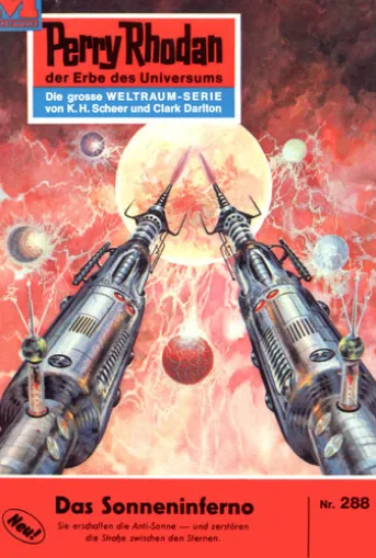 Perry Rhodan 288: Das Sonneninferno