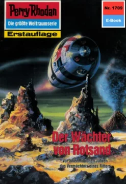 Perry Rhodan 1709: Der Wächter von Rotsand