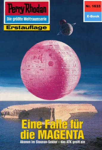 Perry Rhodan 1633: Eine Falle für die MAGENTA