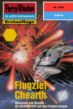 Perry Rhodan 1954: Flugziel Chearth