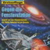 Perry Rhodan 2143: Gegen die Fensterstation