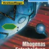 Perry Rhodan 1991: Mhogenas Entscheidung