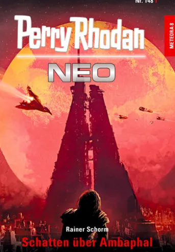 Perry Rhodan Neo 148: Schatten über Ambaphal
