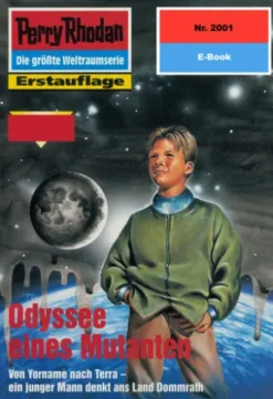Perry Rhodan 2001: Odyssee eines Mutanten