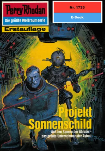 Perry Rhodan 1733: Projekt Sonnenschild