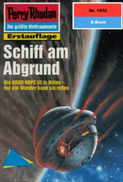 Perry Rhodan 1932: Schiff am Abgrund