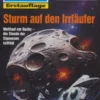 Perry Rhodan 2116: Sturm auf den Irrläufer